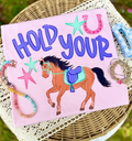 Hold Your Horses Tee