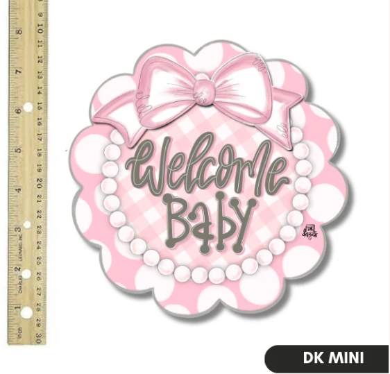 Pink Welcome Baby Mini
